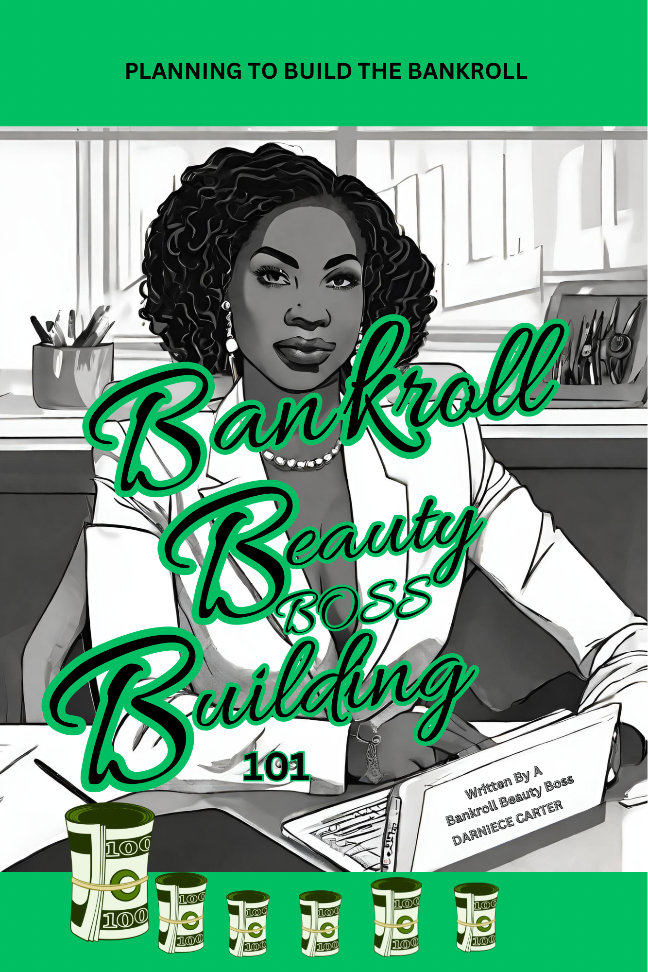 Bankroll Beauty Boss Business 101 Book