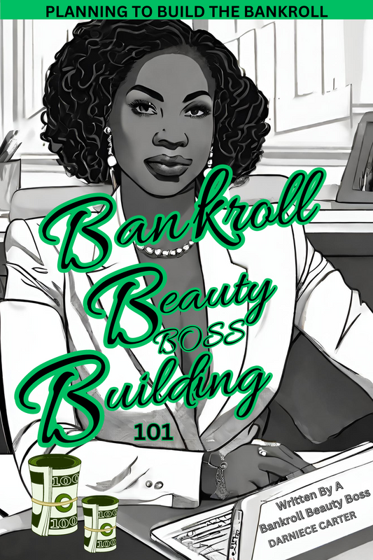 Bankroll Beauty Boss Business 101 Book